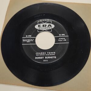Dorsey Burnette Tall Oak Tree Juarez Town 45 RPM Vinyl Record